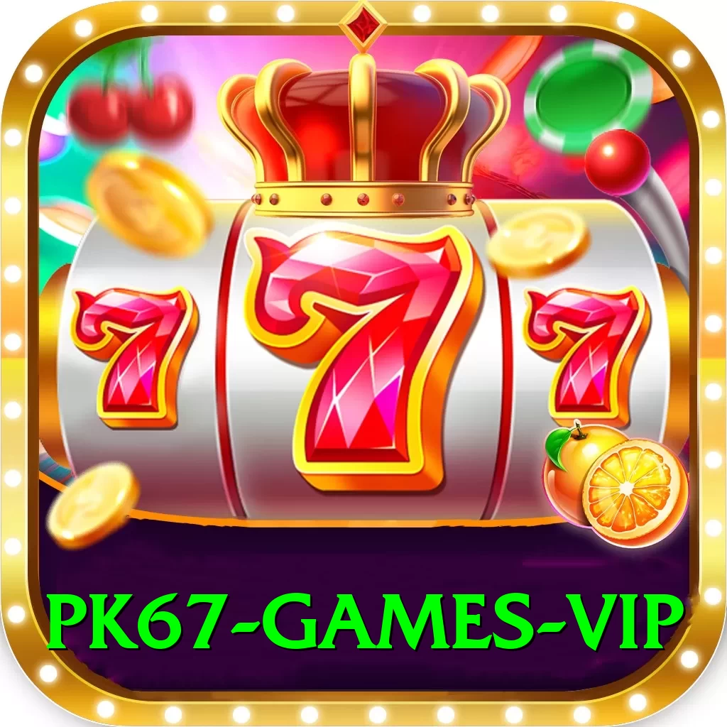 pk67 Games VIP - 2